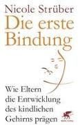 Die erste Bindung