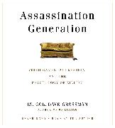 Assassination Generation