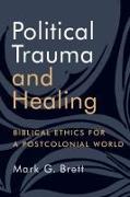 Political Trauma and Healing