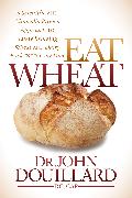 Eat Wheat