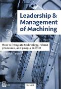 Leadership & Management of Machining