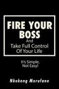 Fire Your Boss