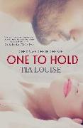 One to Hold