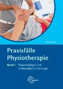 Praxisfälle Physiotherapie