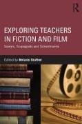 Exploring Teachers in Fiction and Film