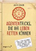 Agententricks, die Ihr Leben retten können