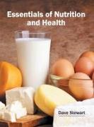 Essentials of Nutrition and Health