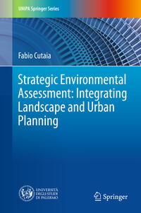 Vorderes Coverbild Strategic Environmental Assessment: Integrating Landscape and Urban Planning