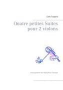 Vorderes Coverbild Quatre petites Suites pour 2 violons