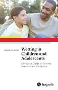 Wetting in Children and Adolescents