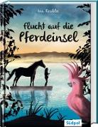 Funkelsee – Flucht auf die Pferdeinsel (Band 1)