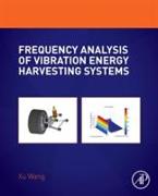 Frequency Analysis of Vibration Energy Harvesting Systems