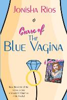 Curse of The Blue Vagina and Other Stories