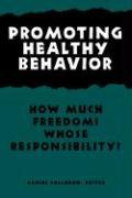 Promoting Healthy Behavior