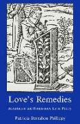 Love's Remedies