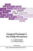 Transport Processes in the Middle Atmosphere