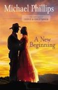 Vorderes Coverbild New Beginning (The Journals of Corrie and Christopher Book #2)