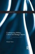 Contemporary Military Culture and Strategic Studies