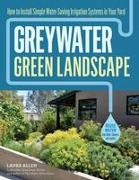 Greywater, Green Landscape