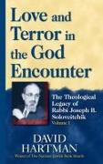 Love and Terror in the God Encounter