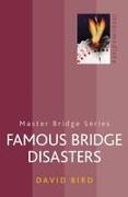 Famous Bridge Disasters