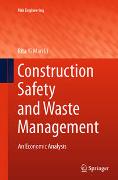 Construction Safety and Waste Management