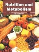 Nutrition and Metabolism