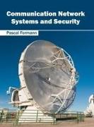 Communication Network Systems and Security