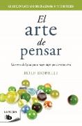 El arte de pensar / The Art of Thinking Clearly