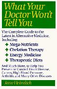 Vorderes Coverbild What Your Doctor Won't Tell You