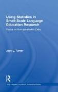 Using Statistics in Small-Scale Language Education Research