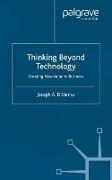 Thinking Beyond Technology