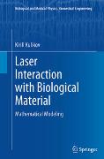 Laser Interaction with Biological Material