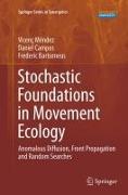 Stochastic Foundations in Movement Ecology