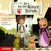 DER KLEINE RITTER TRENK (1)