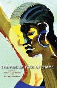 Vorderes Coverbild The Female Face of Shame
