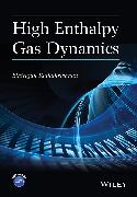 High Enthalpy Gas Dynamics