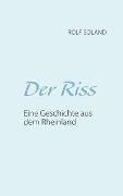 Der Riss