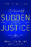 Sudden Justice