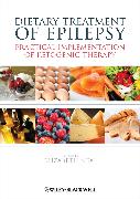 Dietary Treatment of Epilepsy