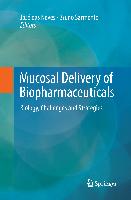 Mucosal Delivery of Biopharmaceuticals