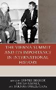 Vorderes Coverbild The Vienna Summit and Its Importance in International History