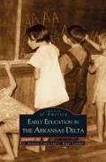 Vorderes Coverbild Early Education in Arkansas Delta