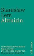 Altruizin und andere kybernetische Beglückungen