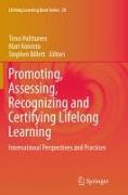 Promoting, Assessing, Recognizing and Certifying Lifelong Learning