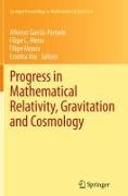 Progress in Mathematical Relativity, Gravitation and Cosmology