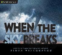 When the Sky Breaks