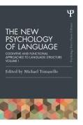 The New Psychology of Language