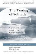 The Taming of Solitude