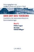 Der Ort des Terrors. Geschichte der nationalsozialistischen Konzentrationslager Bd. 3: Sachsenhausen, Buchenwald